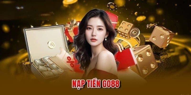 Hướng Dẫn Nạp Tiền GO88 - An Toàn Hiệu Quả Khi Trải Nghiệm 1 nap tien GO88 1